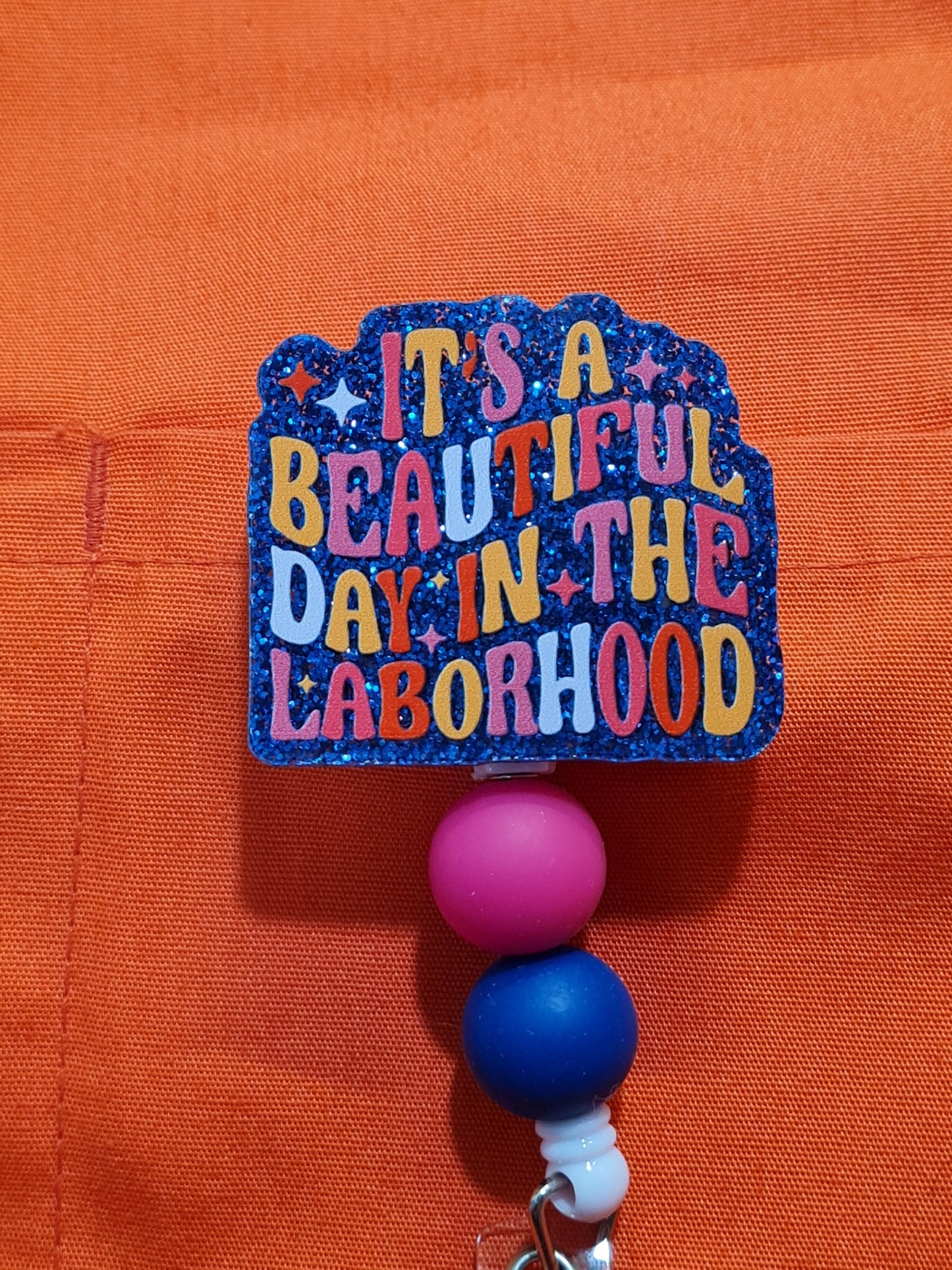Laborhood Badge Reel ~ Labor and Delivery Badge Reel~ Health Care Badge Reel~ Medical Badge Reel~ Nurse Badge Reel~ OBGYN Badge Reel ~ L & D