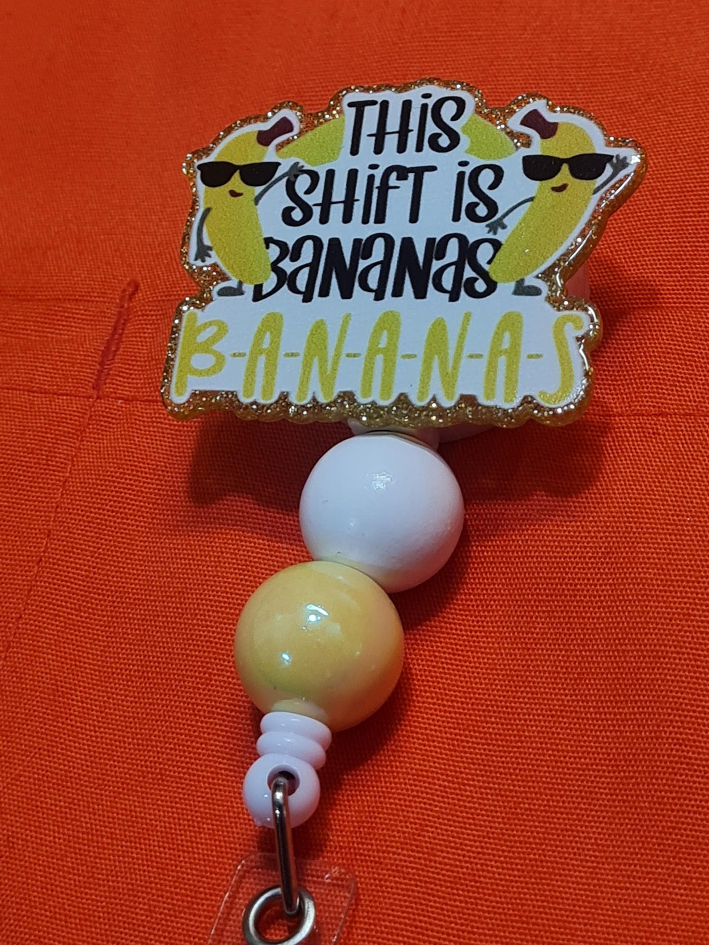 This Shift is Bananas Badge Reel ~ ID Badge Reel ~Health Care Badge Reel ~ Work Badge~ Medical Badge Reel ~ RN Badge Reel ~ Nurse Badge Reel