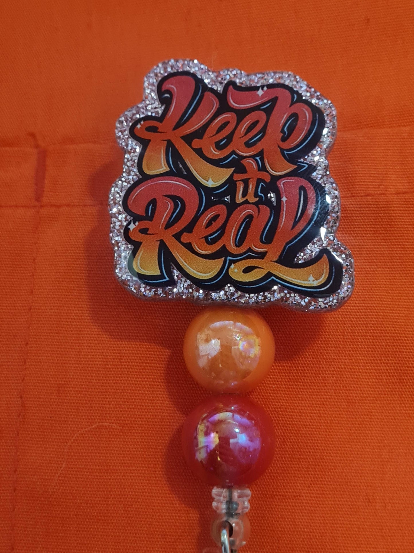 "Keep It Real" Retractable ID Badge Reel - Sassy & Motivational Office Accessory for Nurses, Teachers, and Corporate Staff - Unique Work Flair