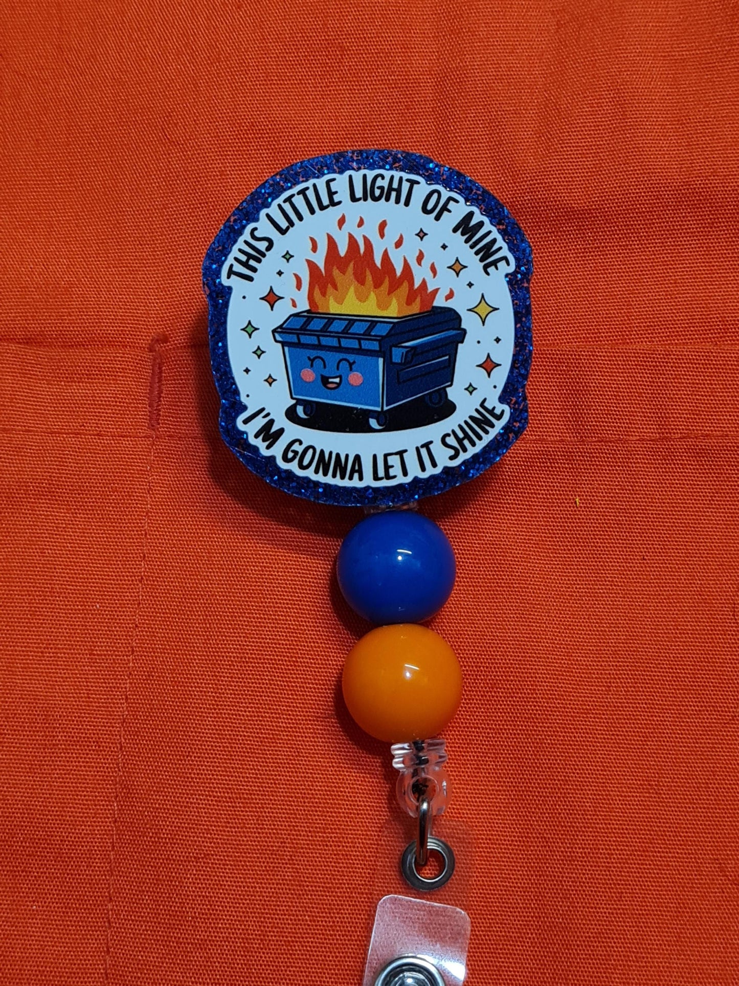 This Little Light of Mine Badge Reel ~ Health Care Badge Reel ~ Medical Badge Reel ~ RN Badge Reel ~ Nurse Badge Reel ~ Dumpster Fire Badge