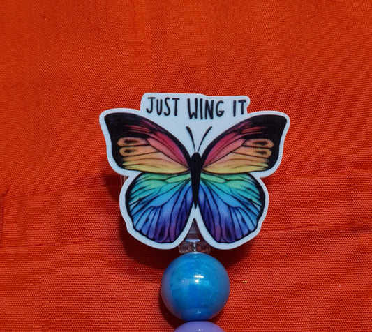 Just Wing It Badge Reel ~ ID Badge Reel ~Health Care Badge Reel ~Medical Badge Reel ~ RN Badge Reel ~ Nurse Badge Reel~ Butterfly Badge Reel