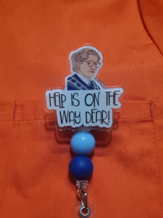 Help Is on the Way Badge Reel ~  Badge Reel ~ Health Care Badge Reel~ Medical Badge Reel~ Nurse Badge Reel ~ RN Badge Reel