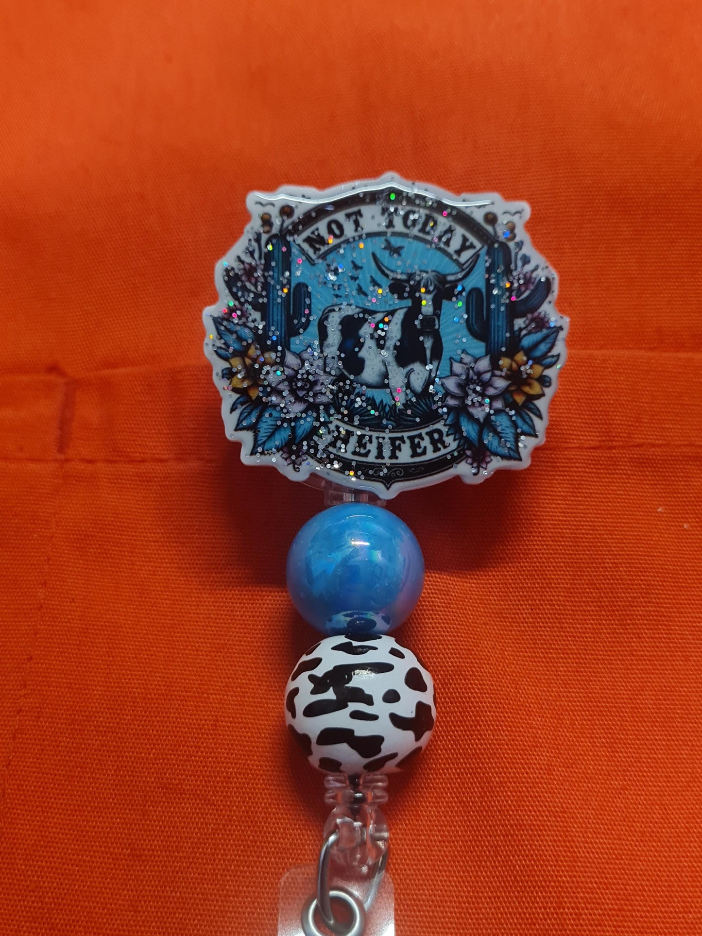 Not Today Heifer Badge Reel ~  Badge Reel ~ Health Care Badge Reel~ Medical Badge Reel~ Nurse Badge Reel ~ RN Badge Reel ~ Don't Try Me