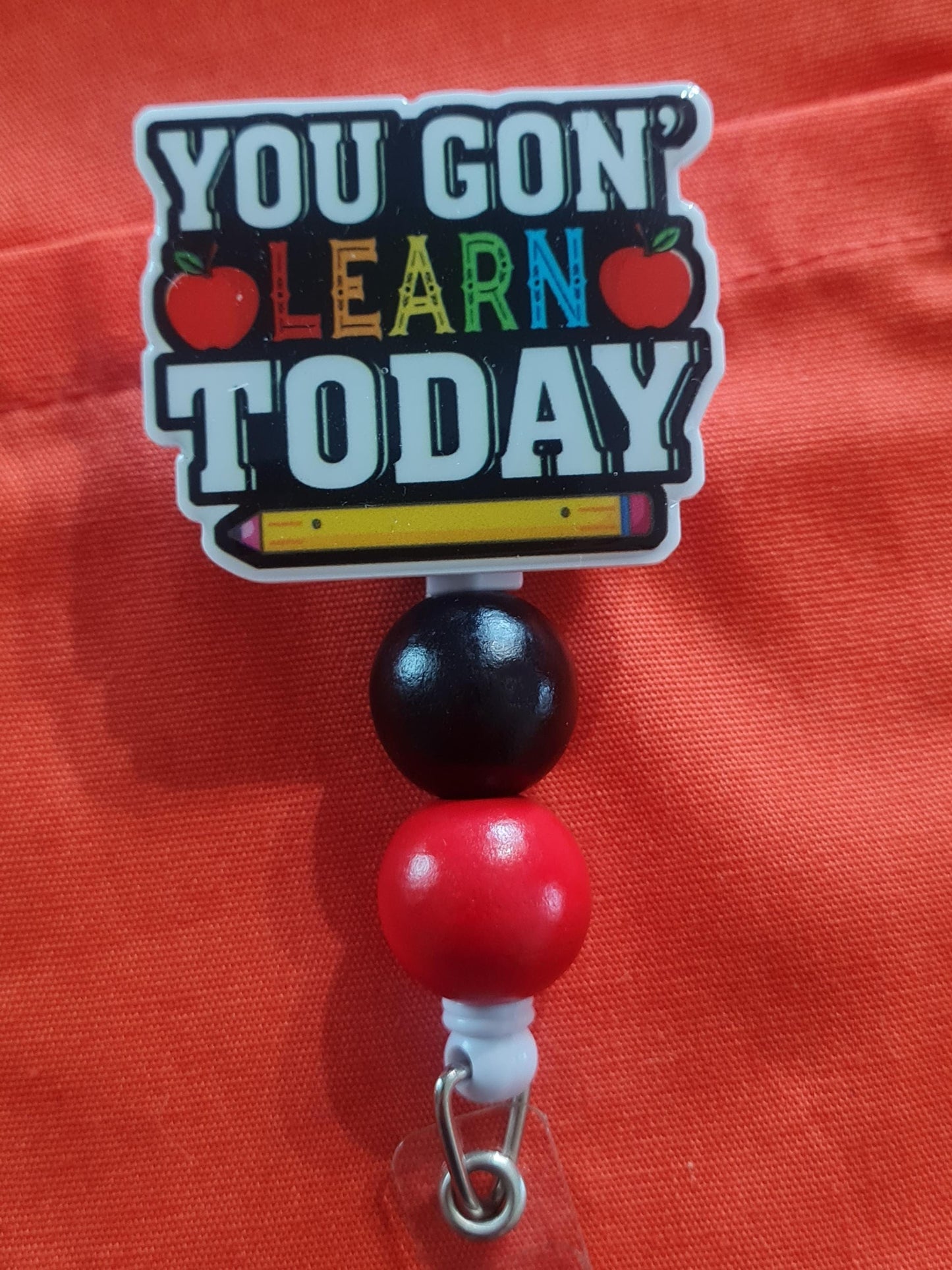 Teachers Badge Reel ~  Badge Reel ~ Teaching Badge Reel ~  You're Gonna Learn Today Badge Reel ~ Educator Badge Reel