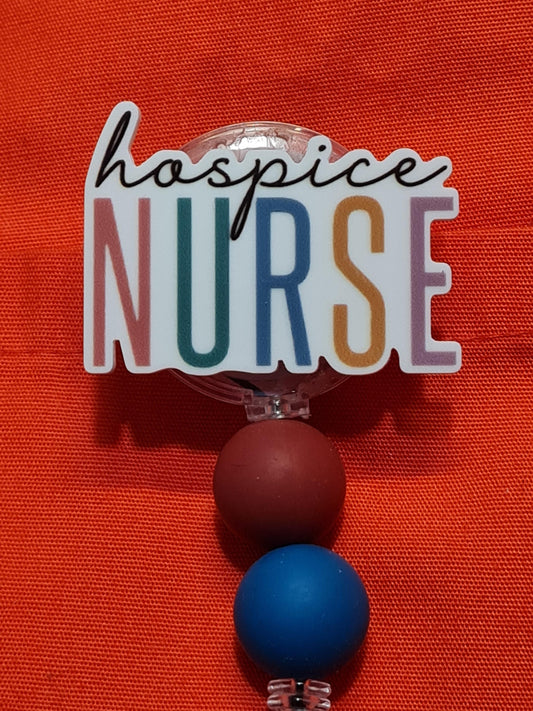Hospice Nurse Badge Reel ~ Hospice Badge Reel ~ Health Care Badge Reel~ Medical Badge Reel~ Nurse Badge Reel~ RN Badge Reel