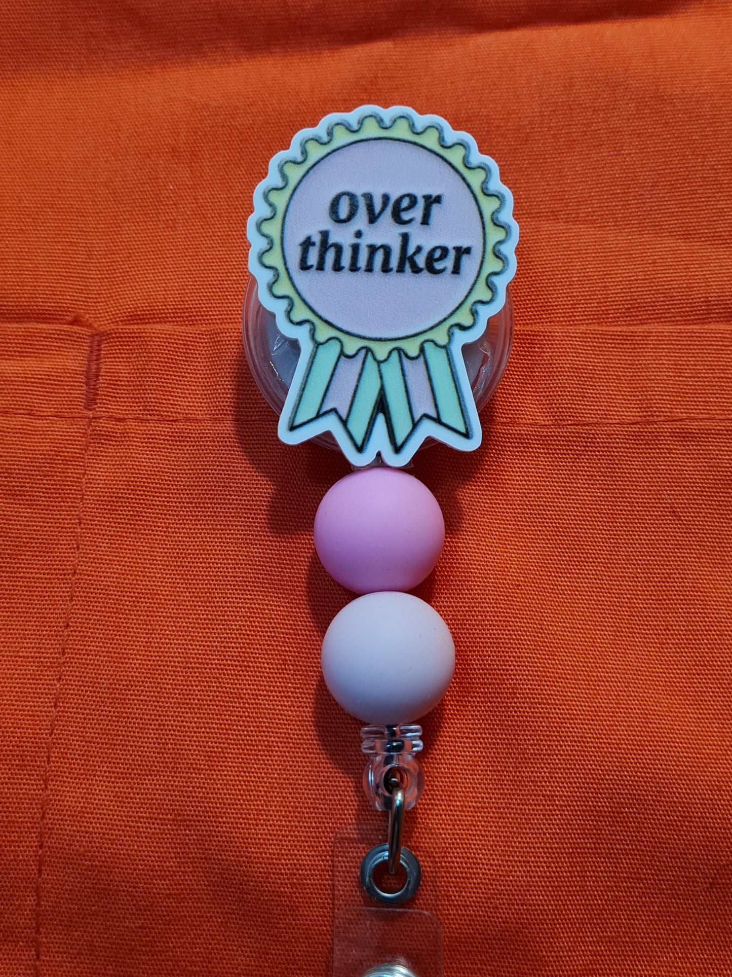 Over Thinker Badge Reel ~ ID Badge Reel ~Health Care Badge Reel ~ Over Think Badge Reel ~ Medical Badge Reel ~ RN Badge Reel ~ Nurse Badge